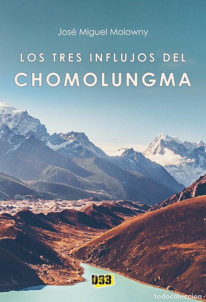 Libri: TRES INFLUJOS DEL CHOMOLUNGMA,LOS - MOLOWNY, JOSE MIGUEL