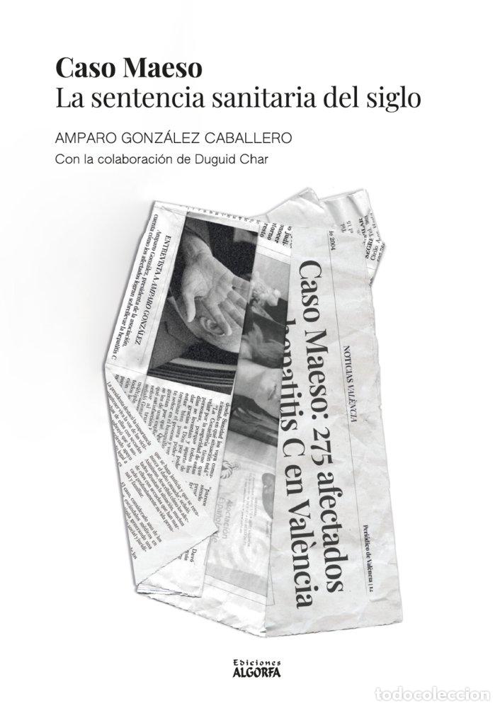 Livros: CASO MAESO LA SENTENCIA SANITARIA DEL SIGLO - GONZALEZ CABALLERO, AMPARO