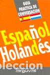 Livros: GUIA PRACTICA ESPA&Ntilde;OL-HOLANDES - AA.VV