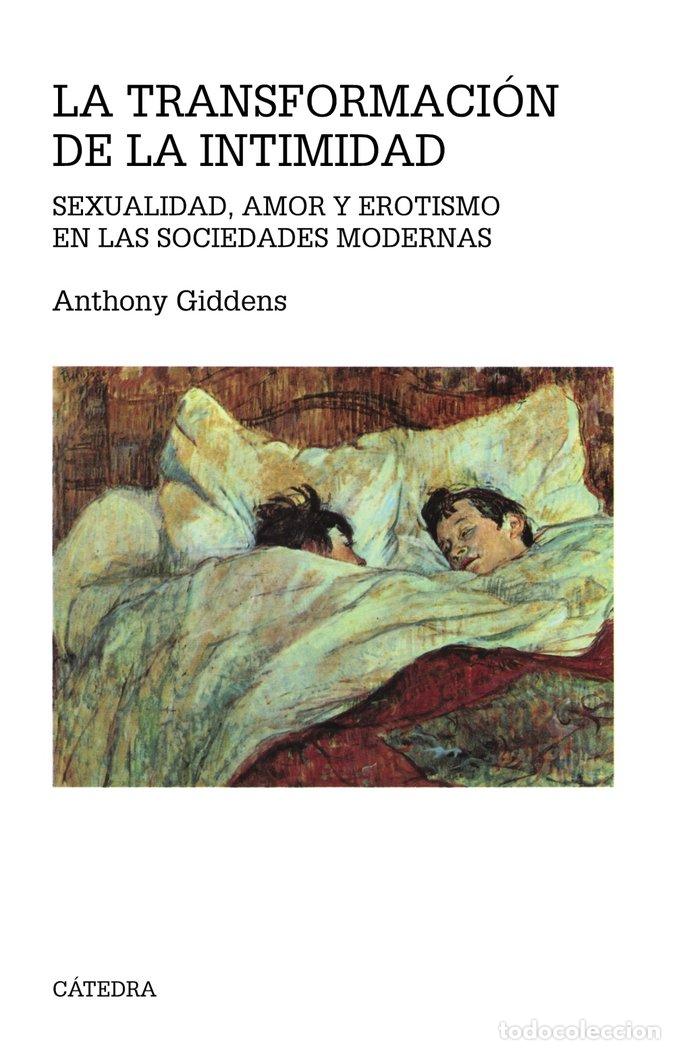 Libros: TRANSFORMACION DE LA INTIMIDAD - GIDDENS