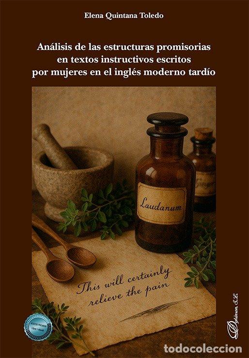 Libros: ANALISIS DE LAS ESTRUCTURAS PROMISORIAS EN TEXTOS INSTRUCTI - QUINTANA TOLEDO, ELENA