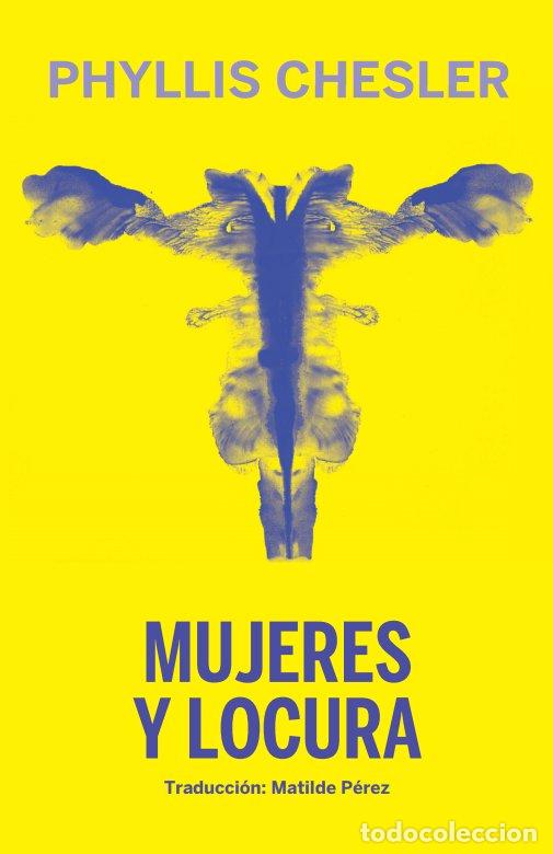 Livres: MUJERES Y LOCURA - CHESLER, PHYLLIS