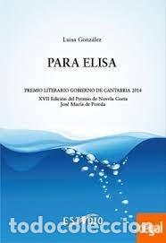 Livros: PARA ELISA - GONZALEZ LOPEZ, LUISA MARIA