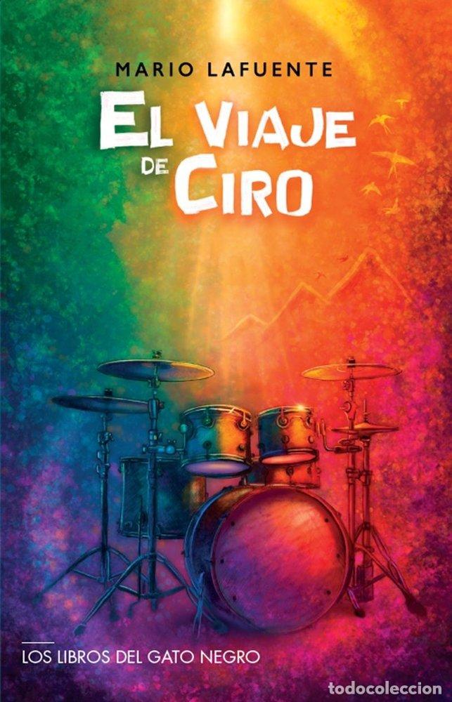 Libros: EL VIAJE DE CIRO - LAFUENTE, MARIO