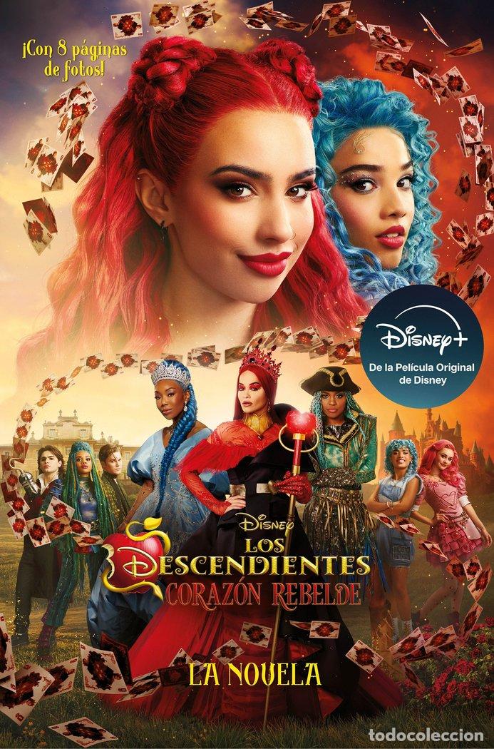 Libros: LOS DESCENDIENTES CORAZON REBELDE LA NOVELA - DISNEY