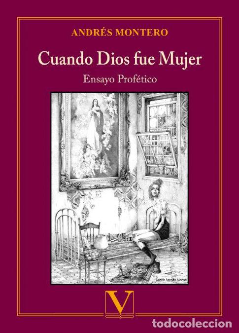 Livres: CUANDO DIOS FUE MUJER - MONTERO, ANDRES