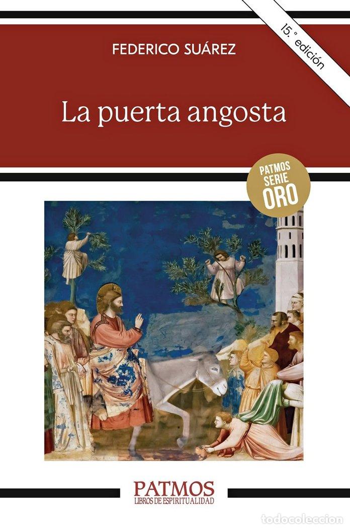 books: LA PUERTA ANGOSTA - SUAREZ VERDEGUER, FEDERICO