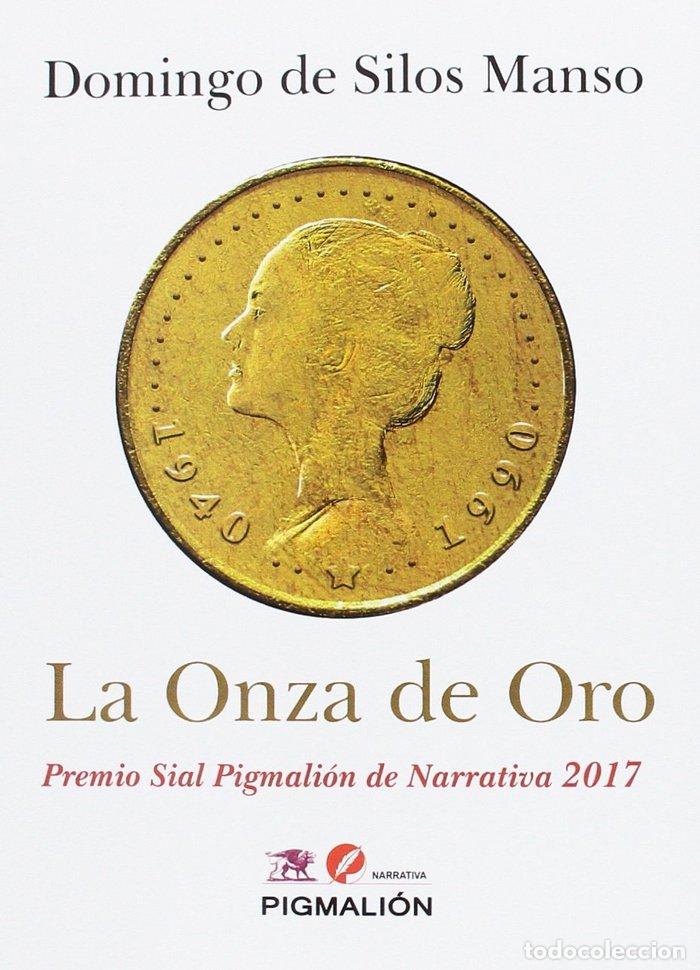 Livres: ONZA DE ORO,LA - DE SILOS MANSO, DOMINGO