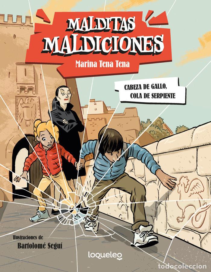 Livres: MALDITAS MALDICIONES CABEZA DE GALLO COLA DE SERPIENTE - MARINA TENA
