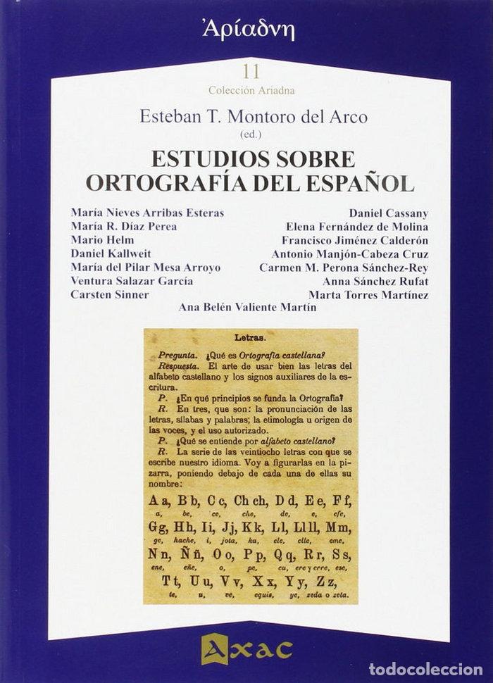 Livros: ESTUDIOS SOBRE ORTOGRAFIA DEL ESPA&Ntilde;OL - MONTORO DEL ARCO, ESTEBAN TOMAS