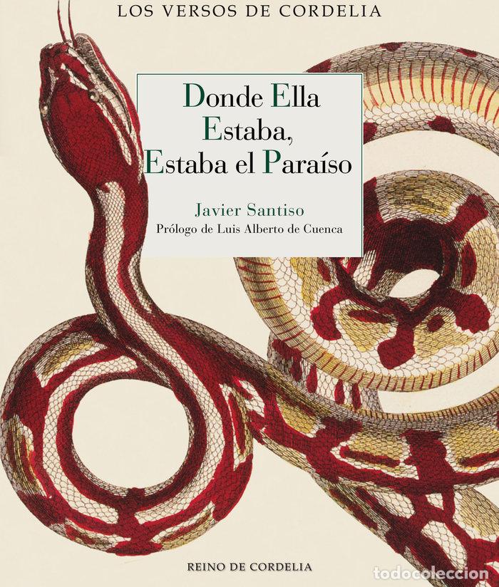 Livres: DONDE ELLA ESTABA ESTABA EL PARAISO - SANTISO, JAVIER