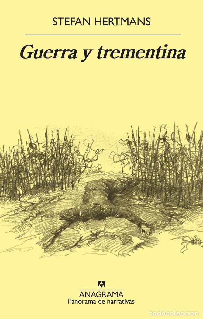 Livres: GUERRA Y TREMENTINA - HERTMANS, STEFAN