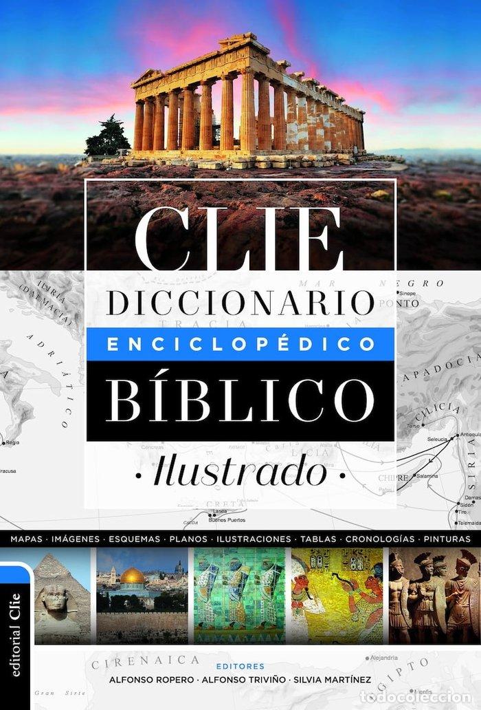Libri: DICCIONARIO ENCICLOPEDICO BIBLICO ILUSTRADO 2&ordf;EDICION - AA.VV