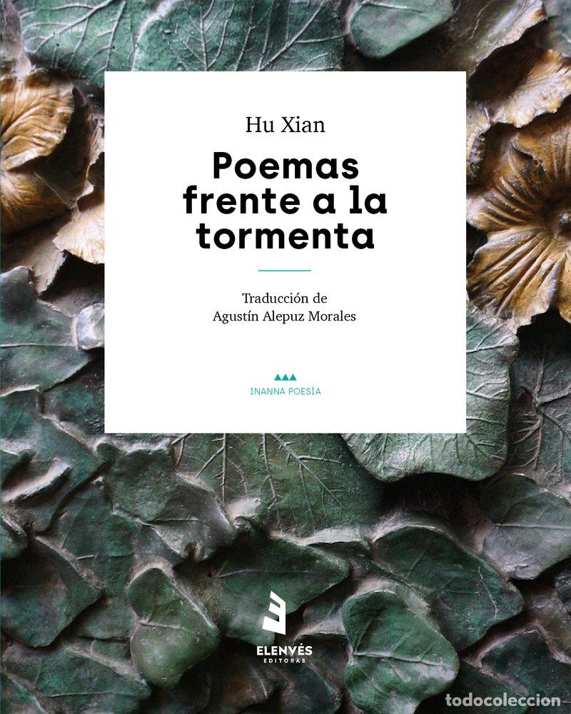 books: POEMAS FRENTE A LA TORMENTA - HU XIAN