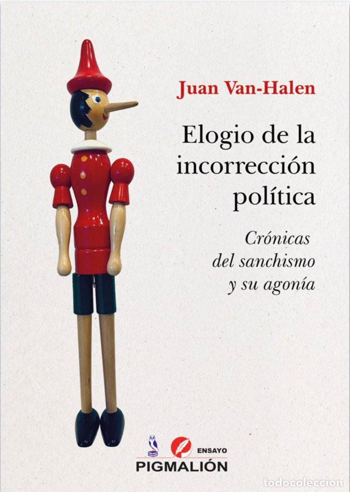 Libros: ELOGIO DE LA INCORRECCION POLITICA - VAN-HALEN, JUAN