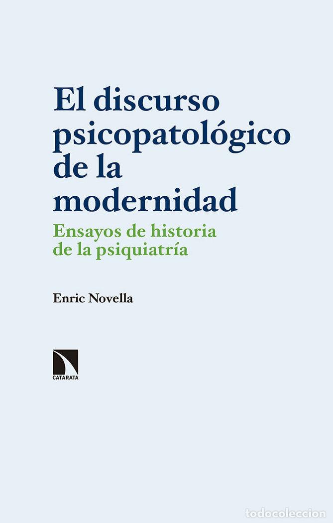 B&uuml;cher: DISCURSO PSICOPATOLOGICO DE LA MODERNIDAD,EL - NOVELLA, ENRIC