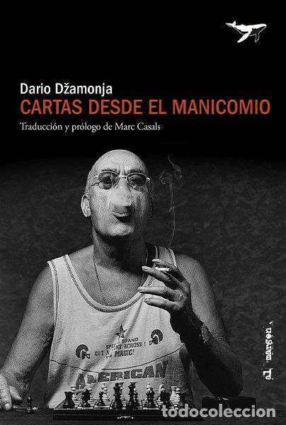 Libros: CARTAS DESDE EL MANICOMIO - Dž