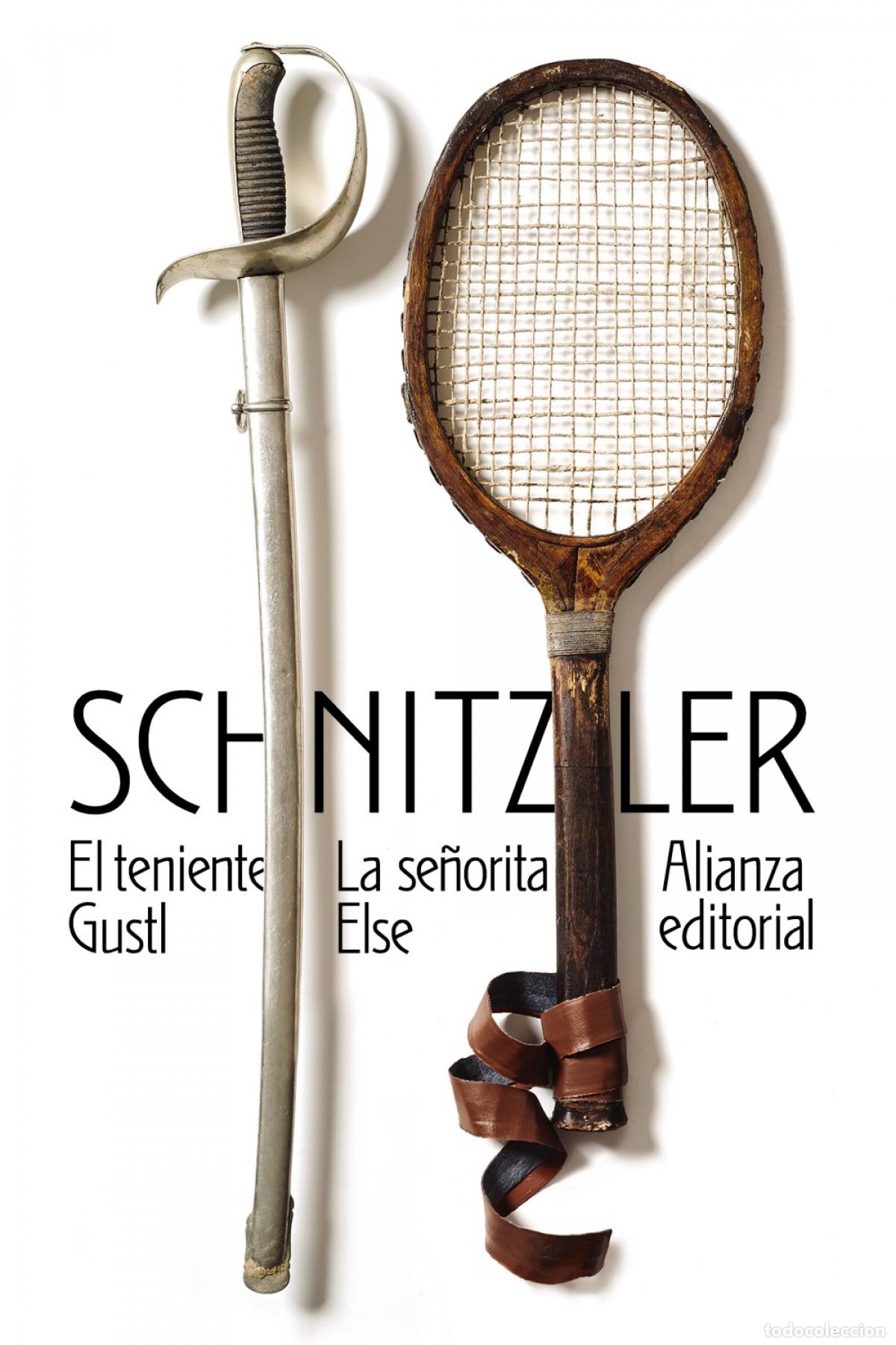 B&uuml;cher: EL TENIENTE GUSTL. LA SE&Ntilde;ORITA ELSE - Schnitzler, Arthur