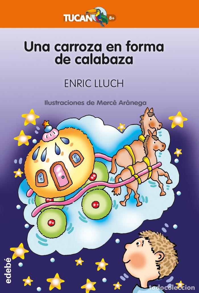 books: UNA CARROZA EN FORMA DE CALABAZA - LLUCH GISBERT, ENRIC