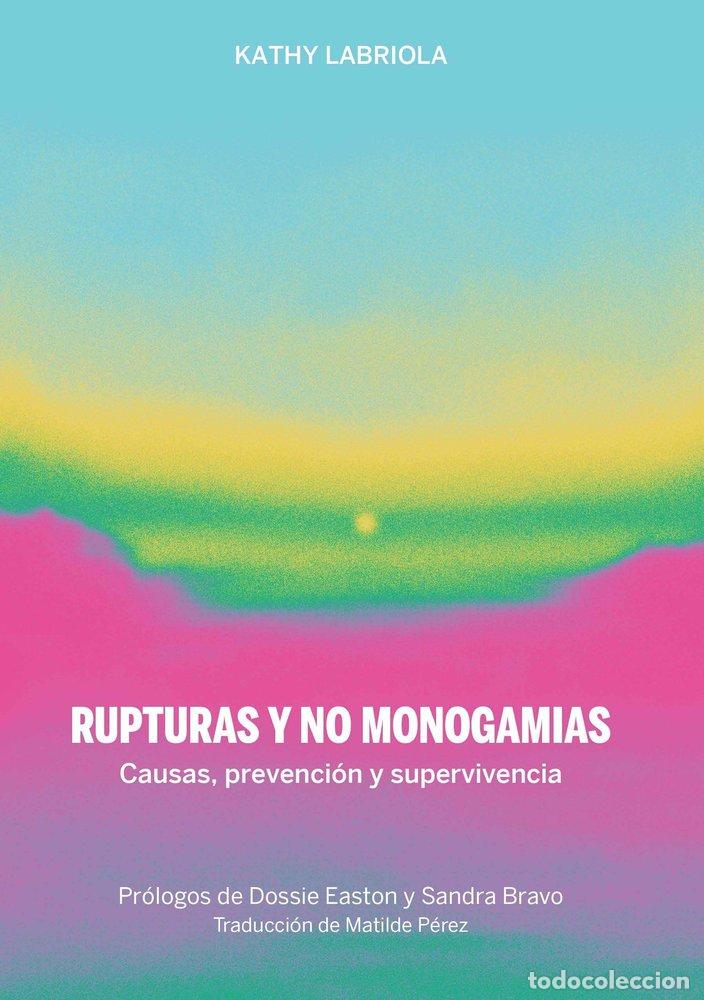 books: RUPTURAS Y NO MONOGAMIAS - LABRIOLA, KATHY