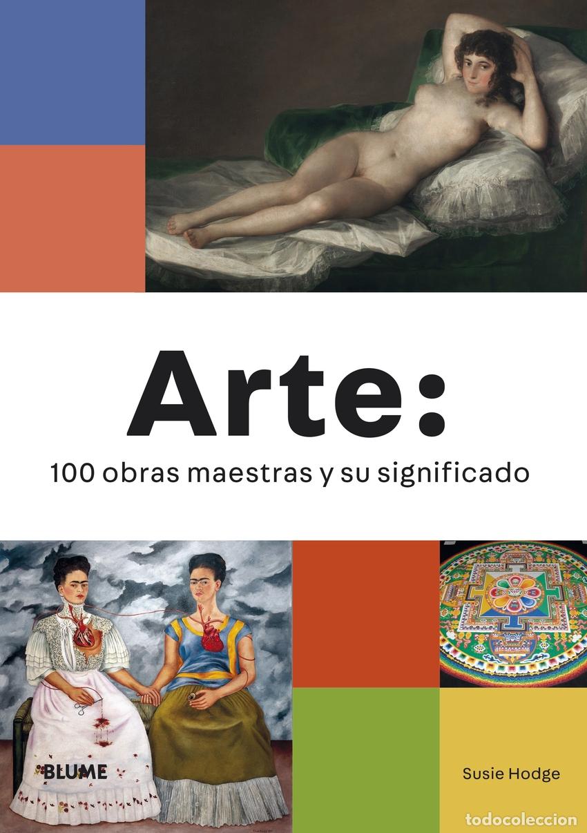 B&uuml;cher: ARTE: 100 OBRAS MAESTRAS Y SU SIGNIFICADO - Hodge, Susie