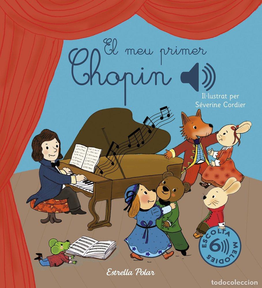 B&uuml;cher: EL MEU PRIMER CHOPIN - CORDIER, SEVERINE