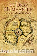 Libri: EL DIOS HUMEANTE - EMERSON, WILLIS GEORGE