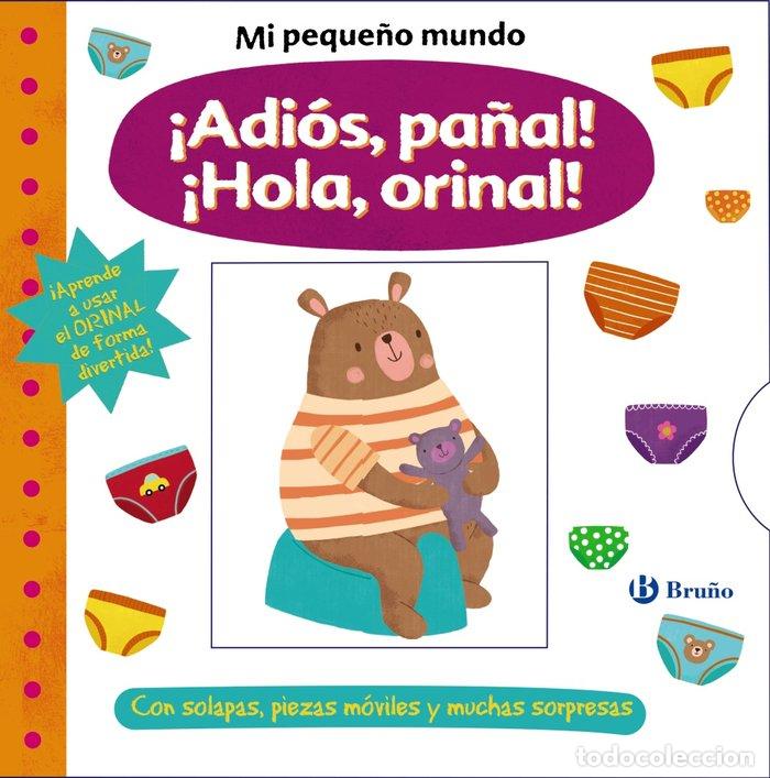 Libri: MI PEQUE&Ntilde;O MUNDO ADIOS PA&Ntilde;AL HOLA ORINA - AA.VV.