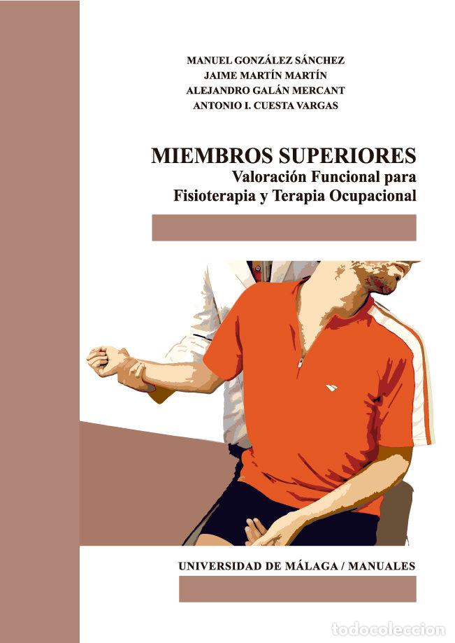 books: MIEMBROS SUPERIORES. VALORACION FUNCIONAL PARA FISIOTERAPIA - GONZALEZ SANCHEZ, MANUEL