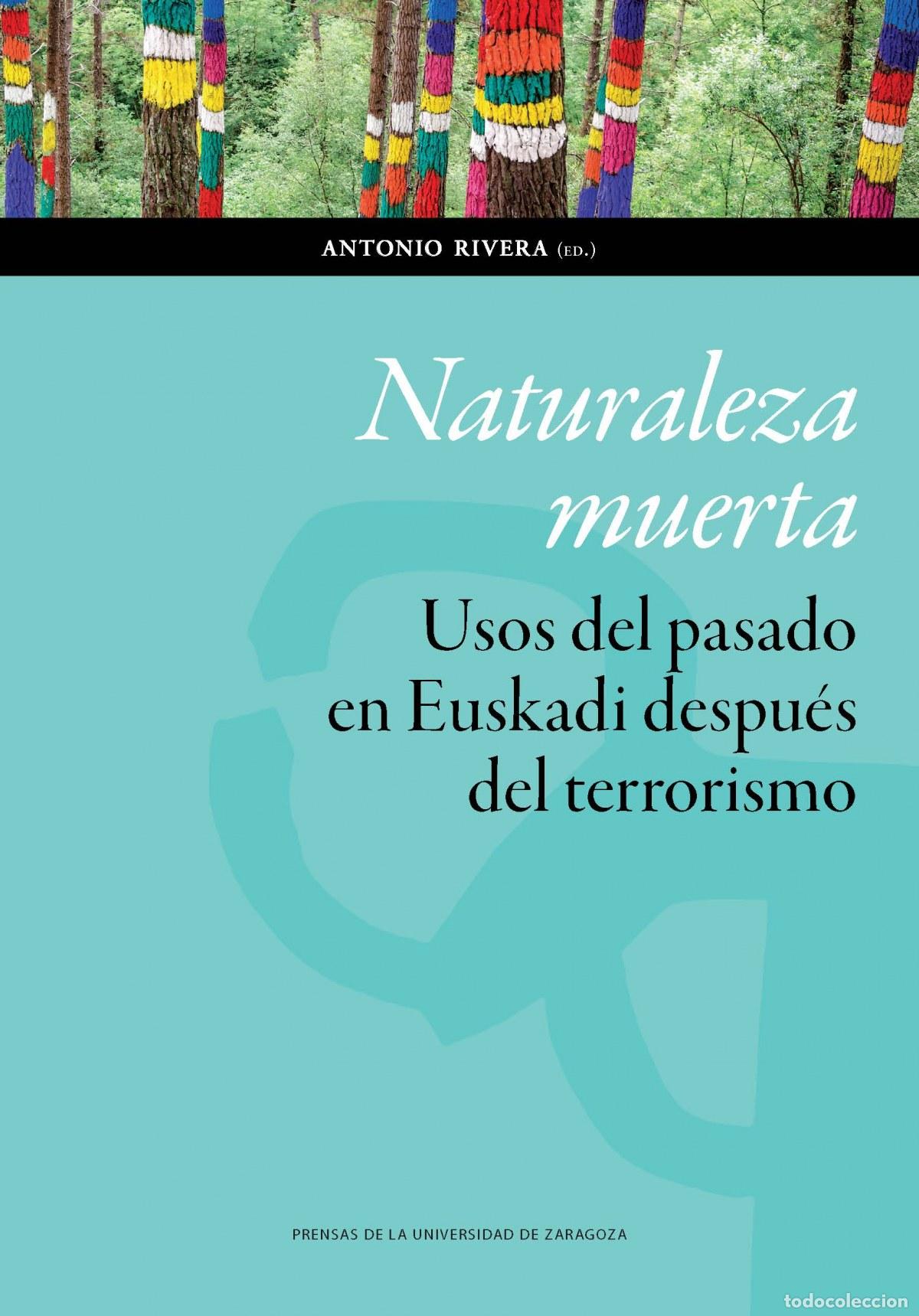 Libros: NATURALEZA MUERTA - Rivera, Antonio