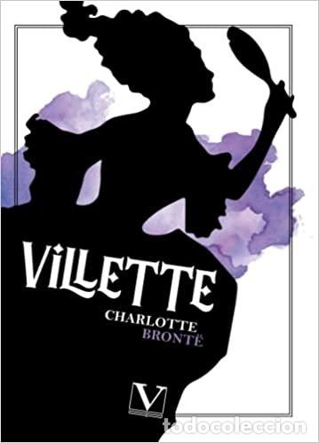 Libros: VILLETTE - BRONTE, CHARLOTTE