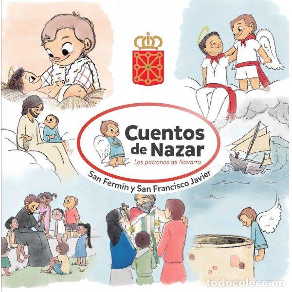 Libros: CUENTOS DE NAZAR LOS PATRONOS DE NAVARRA - CABALLERO SUCUNZA, ALFREDO