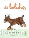 Libros: OS BOLECHAS:OS ANIMAIS SALVAXES - Carreiro, Pepe