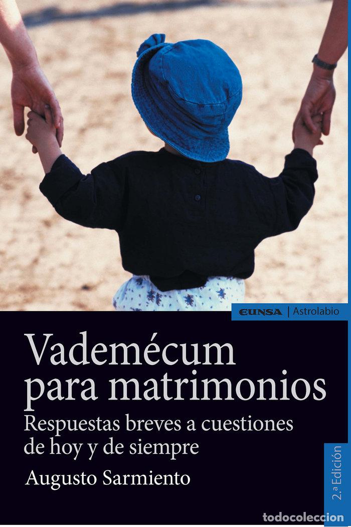 Libros: VADEMECUM PARA MATRIMONIOS, 2&ordf; ED - SARMIENTO FRANCO, AUGUSTO