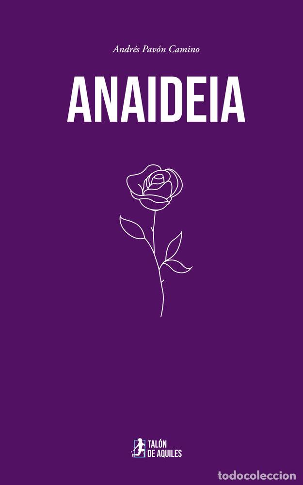 Libros: ANAIDEIA - PAVON CAMINO, ANDRES