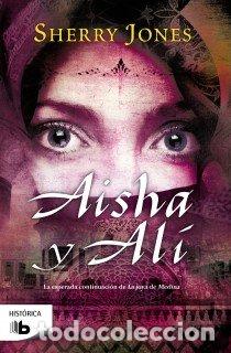Libros: AISHA Y ALI - JONES, SHERRY