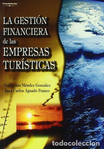 Libri: GESTION FINANCIERA EMPRESAS TURISTICAS,LA - MENDEZ