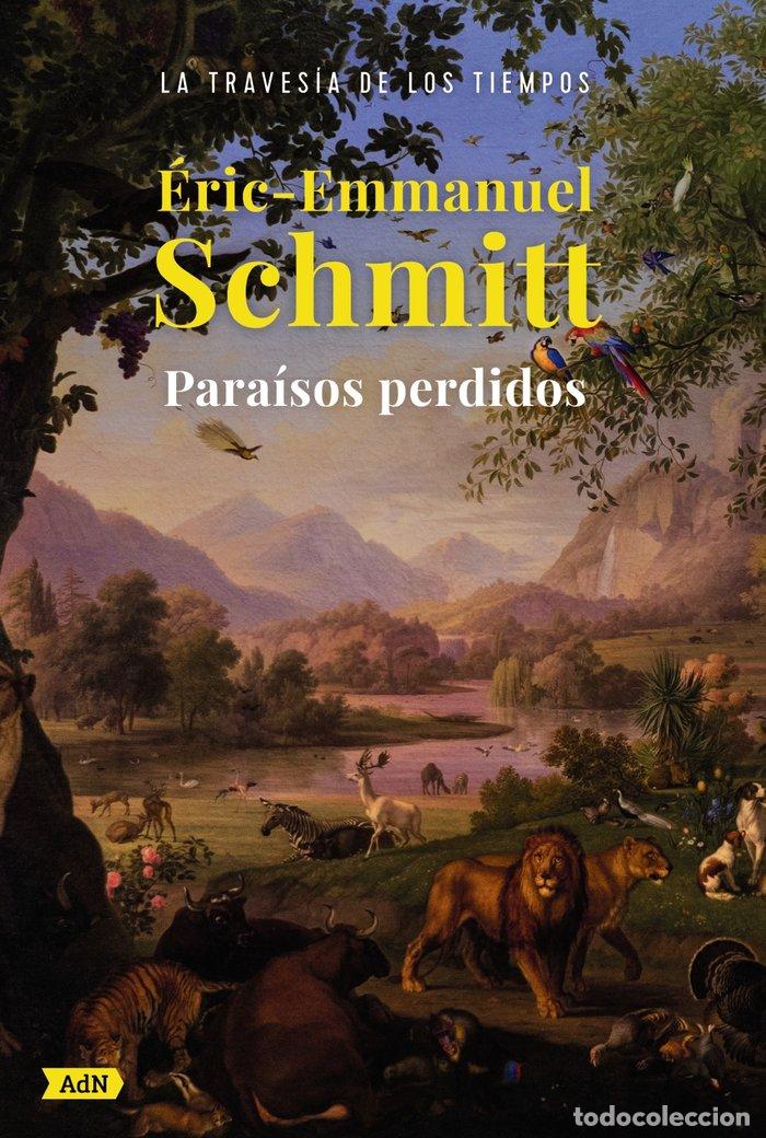 Libri: PARAISOS PERDIDOS ADN - SCHMITT, ERIC-EMMANUEL