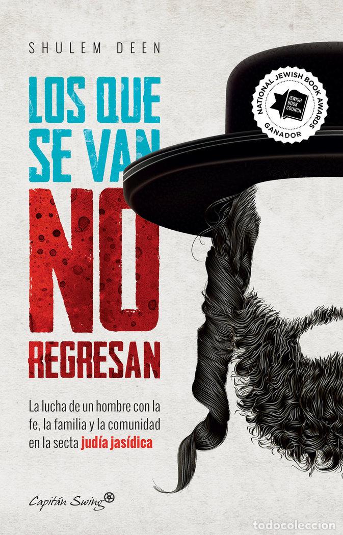 Livros: LOS QUE SE VAN NO REGRESAN - DEEN, SHULEM
