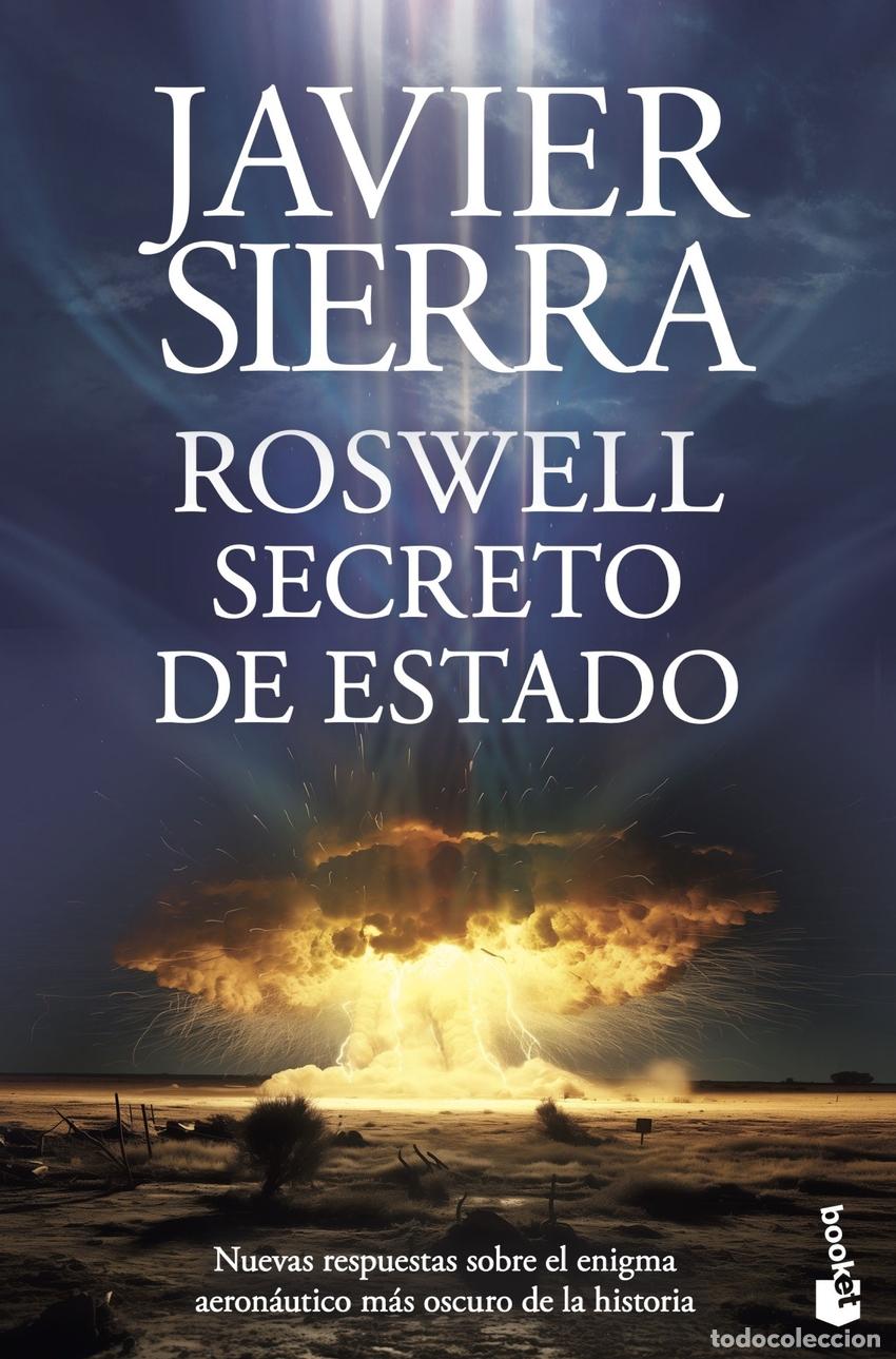Livres: ROSWELL. SECRETO DE ESTADO - Sierra, Javier