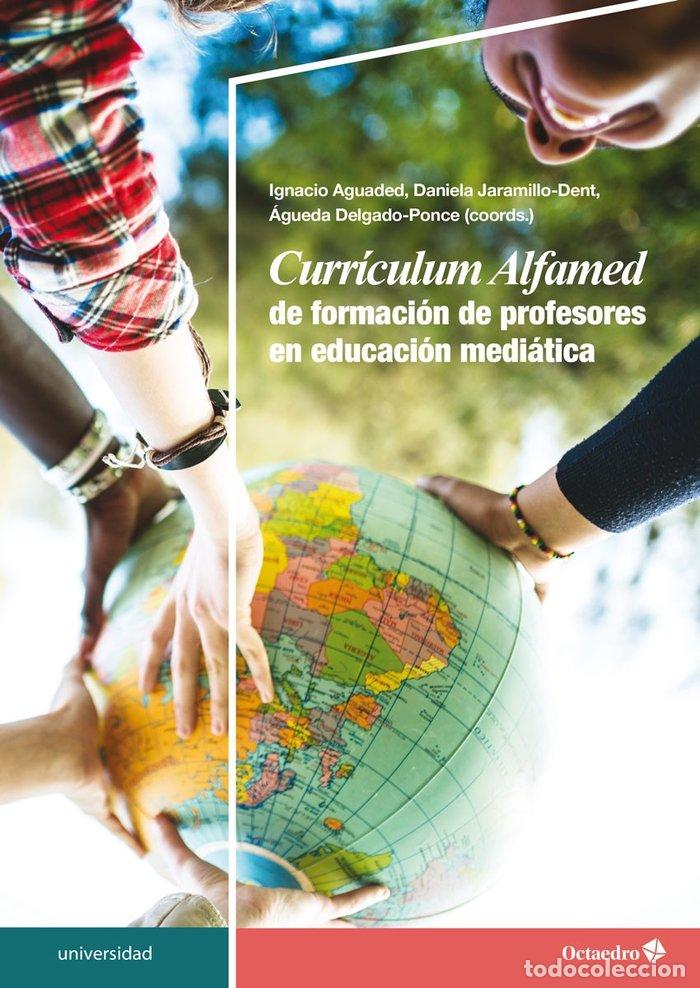 Libri: CURRICULUM ALFAMED DE FORMACION DE PROFESORES EN EDUCACION M - AGUADED, IGNACIO