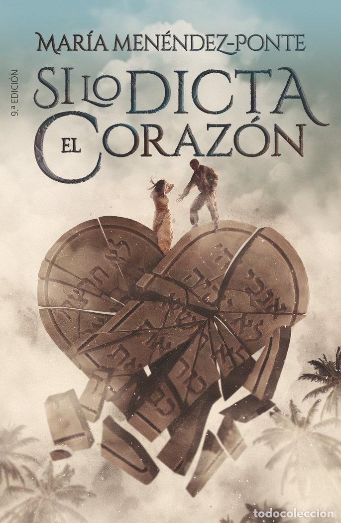 Libri: SI LO DICTA EL CORAZON - MENENDEZ-PONTE, MARIA