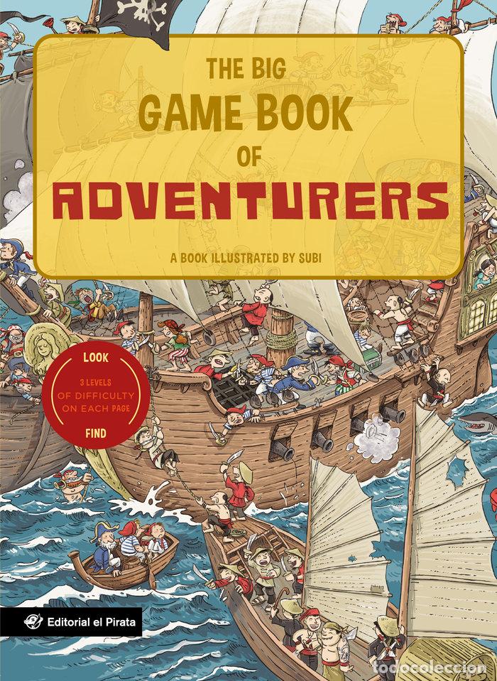 Livros: THE BIG GAME BOOK OF ADVENTURERS LIBROS PARA NI&Ntilde;OS EN INGLE - SUBIRANA QUERALT, JOAN