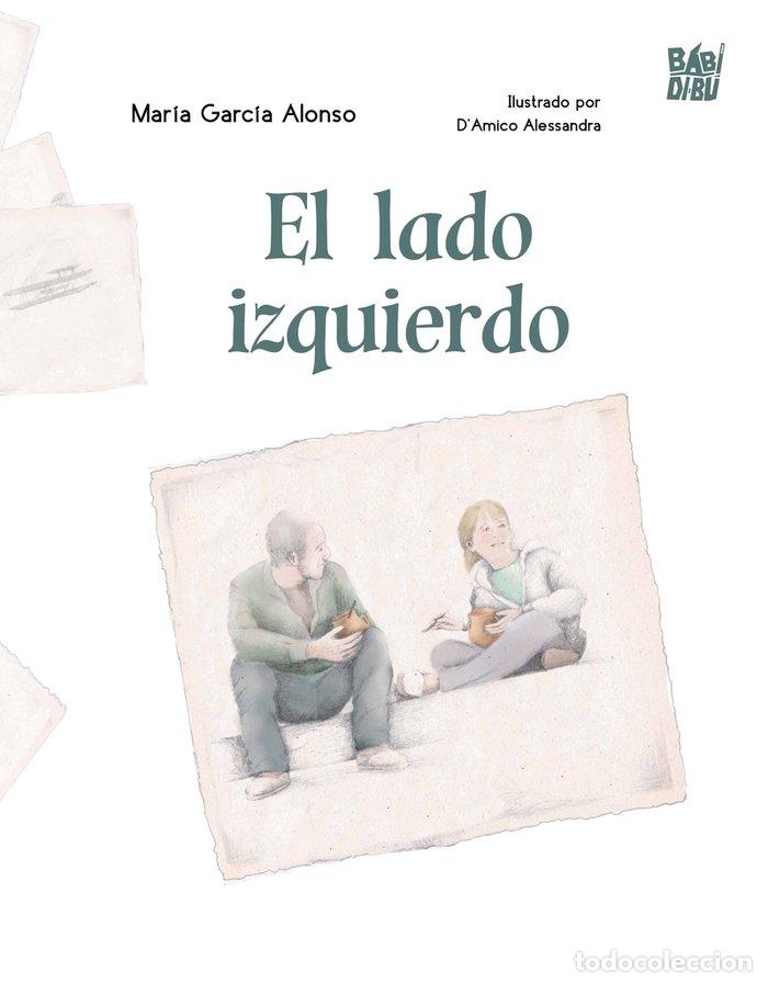books: LADO IZQUIERDO, EL - GARCIA ALONSO, MARIA