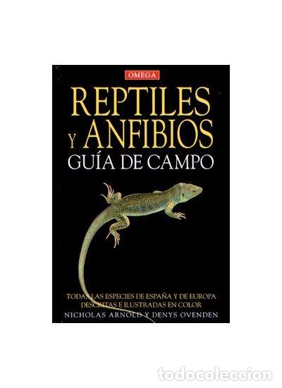 books: REPTILES Y ANFIBIOS GUIA CAMPO - ARNOLD.N