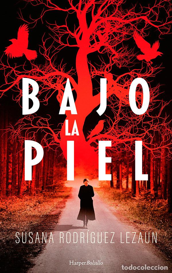 books: BAJO LA PIEL - RODRIGUEZ LEZAUN, SUSANA