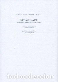 Libros: ULTIMO NAIPE POESIA COMPLETA DE GABRIEL Y GALAN - GABRIEL Y GALAN, JOSE ANTONIO