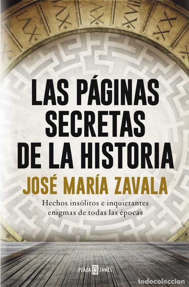 Libros: PAGINAS SECRETAS DE LA HISTORIA,LAS - ZAVALA, JOSE MARIA