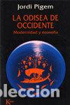 Libri: ODISEA DE OCCIDENTE - PIGEM, JORDI