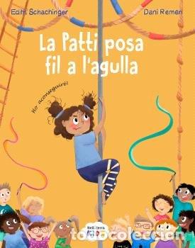 books: LA PATTI POSA FIL A LAGULLA - EDITH SCHACHINGER